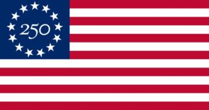 America’s 250th Annversary
